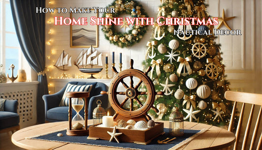 How to Make Your Home Shine with Christmas Nautical Decor | Holiday Home Ideas